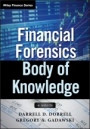Financial Forensics Body of Knowledge: + Website - ISBN 9780470880852
