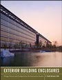 Exterior Building Enclosures: Design Process and Composition for Innovative Facades - ISBN 9780470881279