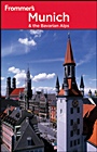Frommers® Munich and the Bavarian Alps - ISBN 9780470887295