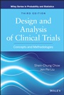 Design and Analysis of Clinical Trials: Concepts and Methodologies - ISBN 9780470887653