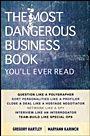 The Most Dangerous Business Book Youll Ever Read - ISBN 9780470888025