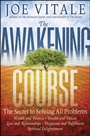 The Awakening Course: The Secret to Solving All Problems - ISBN 9780470888032