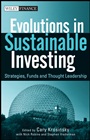 Evolutions in Sustainable Investing: Strategies, Funds and Thought Leadership - ISBN 9780470888490