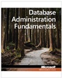 Exam 98–364 MTA Database Administration Fundamentals - ISBN 9780470889169
