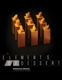The Elements of Dessert - ISBN 9780470891988