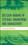 Decision Making in Systems Engineering and Management - ISBN 9780470900420