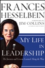 My Life in Leadership: The Journey and Lessons Learned Along the Way - ISBN 9780470905739