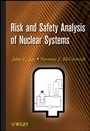 Risk and Safety Analysis of Nuclear Systems - ISBN 9780470907566