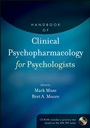 Handbook of Clinical Psychopharmacology for Psychologists - ISBN 9780470907573
