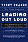 Leading Out Loud: A Guide for Engaging Others in Creating the Future - ISBN 9780470907696