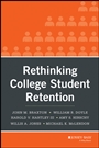 Rethinking College Student Retention - ISBN 9780470907702