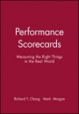 Performance Scorecards: Measuring the Right Things in the Real World - ISBN 9780470910269