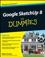 Google SketchUp 8 For Dummies - ISBN 9780470916827