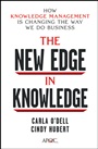 The New Edge in Knowledge: How Knowledge Management Is Changing the Way We Do Business - ISBN 9780470917398