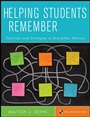 Helping Students Remember: Exercises and Strategies to Strengthen Memory Includes CD–ROM - ISBN 9780470919972