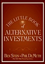 The Little Book of Alternative Investments: Reaping Rewards by Daring to be Different - ISBN 9780470920046