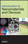 Introduction to Nanomaterials and Devices - ISBN 9780470927076