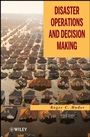 Disaster Operations and Decision Making - ISBN 9780470927939