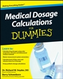 Medical Dosage Calculations For Dummies - ISBN 9780470930649