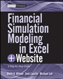 Financial Simulation Modeling in Excel: A Step–by–Step Guide + Website - ISBN 9780470931226
