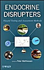 Endocrine Disrupters: Hazard Testing and Assessment Methods - ISBN 9780470932094