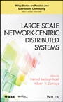 Large Scale Network–Centric Distributed Systems - ISBN 9780470936887