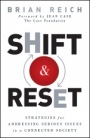 Shift and Reset: Strategies for Addressing Serious Issues in a Connected Society - ISBN 9780470942673