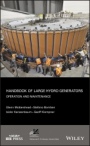 Handbook of Large Hydro Generators: Operation and Maintenance - ISBN 9780470947579
