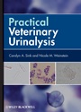 Practical Veterinary Urinalysis - ISBN 9780470958247