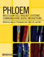 Phloem: Molecular Cell Biology, Systemic Communication, Biotic Interactions - ISBN 9780470958605