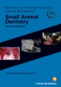 Blackwells Five–Minute Veterinary Consult Clinical Companion: Small Animal Dentistry - ISBN 9780470959961