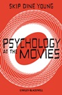 Psychology at the Movies - ISBN 9780470971772