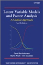 Latent Variable Models and Factor Analysis: A Unified Approach - ISBN 9780470971925