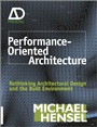 Performance–Oriented Architecture: Rethinking Architectural Design and the Built Environment - ISBN 9780470973325