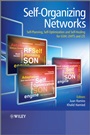 Self–Organizing Networks: Self–Planning, Self–Optimization and Self–Healing for GSM, UMTS and LTE - ISBN 9780470973523