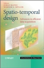 Spatio–temporal Design: Advances in Efficient Data Acquisition - ISBN 9780470974292