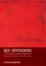 Sex Offenders: A Criminal Career Approach - ISBN 9780470975459