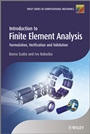Introduction to Finite Element Analysis: Formulation, Verification and Validation - ISBN 9780470977286