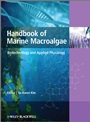 Handbook of Marine Macroalgae: Biotechnology and Applied Phycology - ISBN 9780470979181