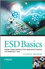 ESD Basics: From Semiconductor Manufacturing to Product Use - ISBN 9780470979716