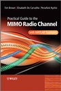 Practical Guide to MIMO Radio Channel: with MATLAB Examples - ISBN 9780470994498
