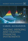 Market Risk Analysis: Pricing, Hedging and Trading Financial Instruments - ISBN 9780470997895