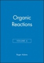 Organic Reactions, Volume 6 - ISBN 9780471006275