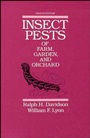 Insect Pests of Farm, Garden, and Orchard - ISBN 9780471011248