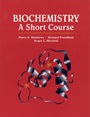 Biochemistry: A Short Course - ISBN 9780471022053