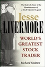 Jesse Livermore: Worlds Greatest Stock Trader - ISBN 9780471023265