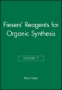 Fiesers Reagents for Organic Synthesis, Volume 7 - ISBN 9780471029182