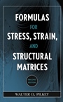 Formulas for Stress, Strain, and Structural Matrices - ISBN 9780471032212