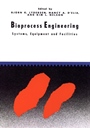 Bioprocess Engineering: Systems, Equipment and Facilities - ISBN 9780471035442