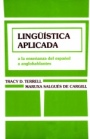 Lingüística aplicada: A la Enseñanza del Español a Anglohablantes - ISBN 9780471039464
